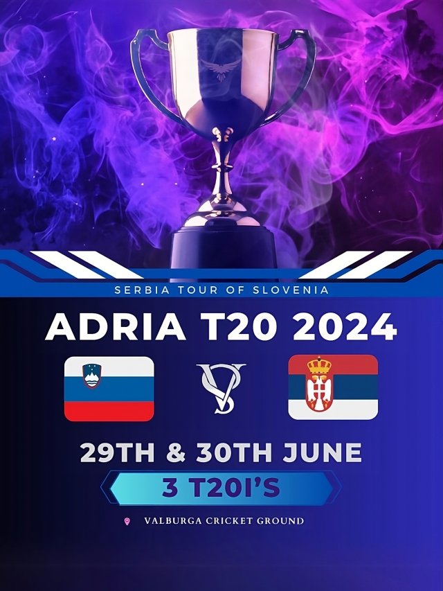 Adria T20I 2024 : Slovenia vs Serbia Schedule