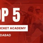 Top 5 Best Cricket Academy in Ahmedabad