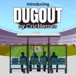 Dugout by CricHeroes