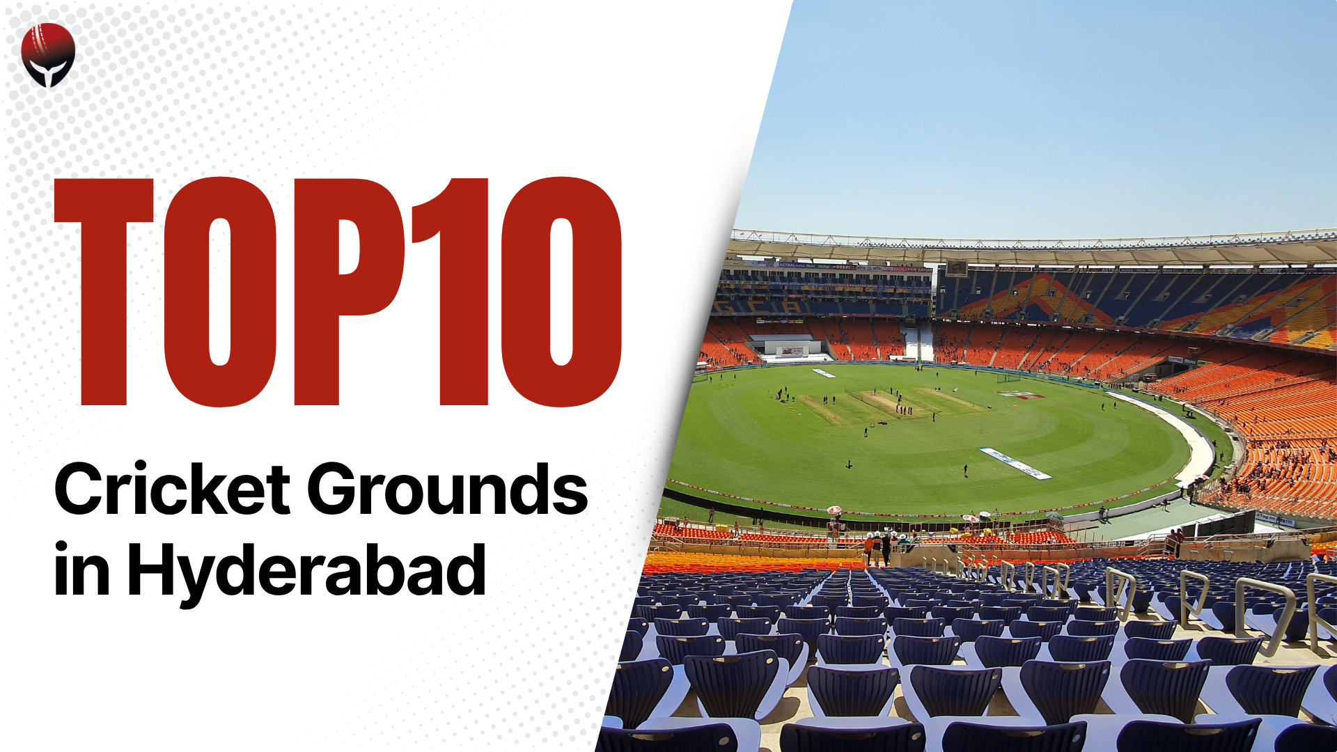 Top 10 Cricket Grounds in Hyderabad