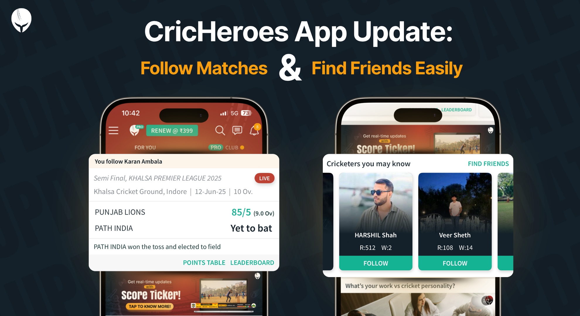 Introducing Matches of Your Interest & Find Friends on CricHeroes App