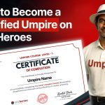How to Become a Certified Umpire on CricHeroes