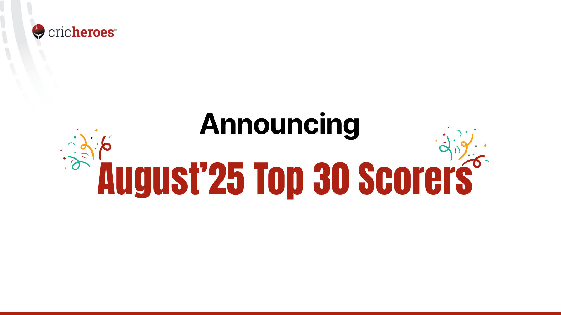 Top 30 Scorers of August 2025