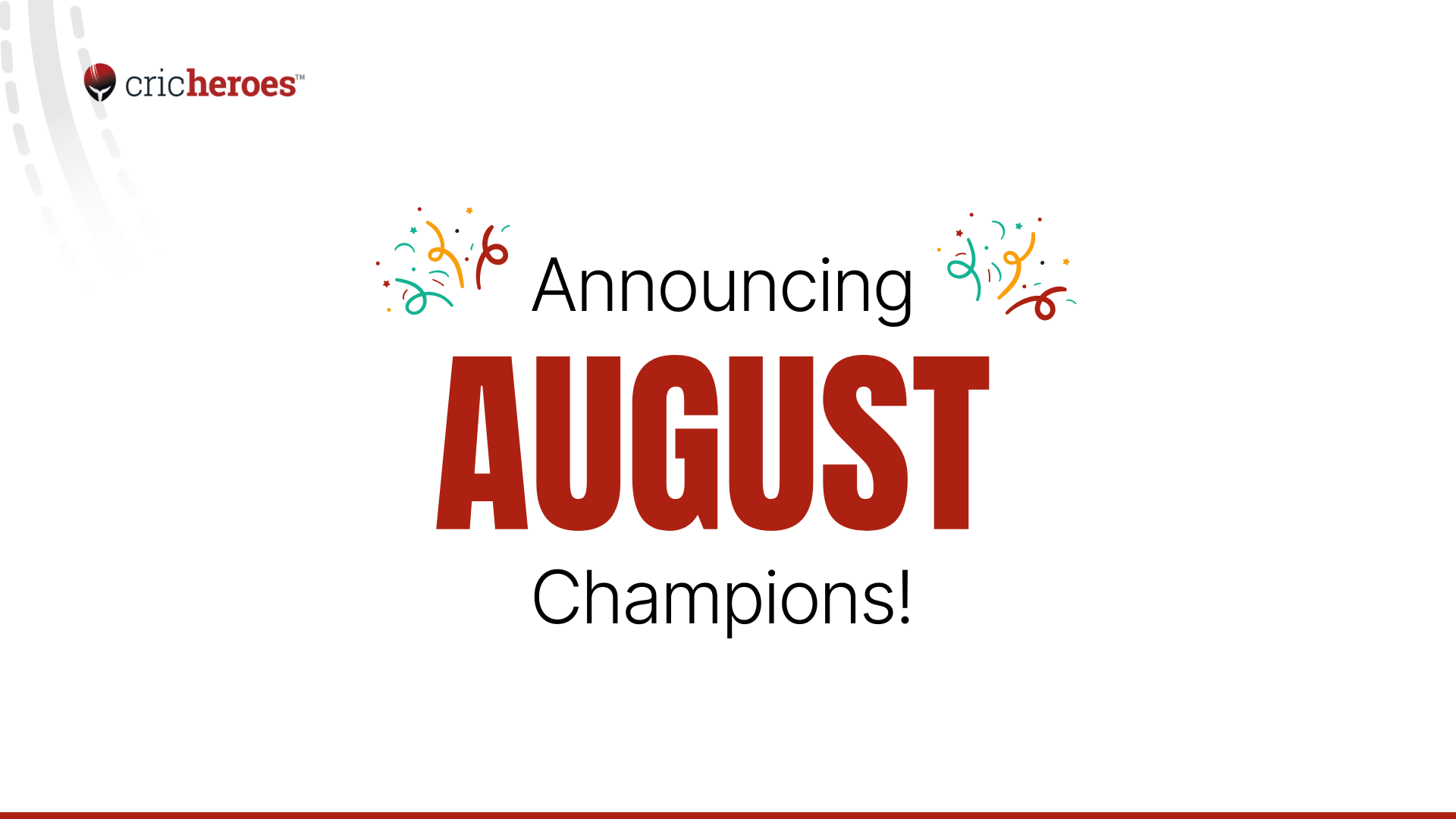 Announcing August’s Champions!