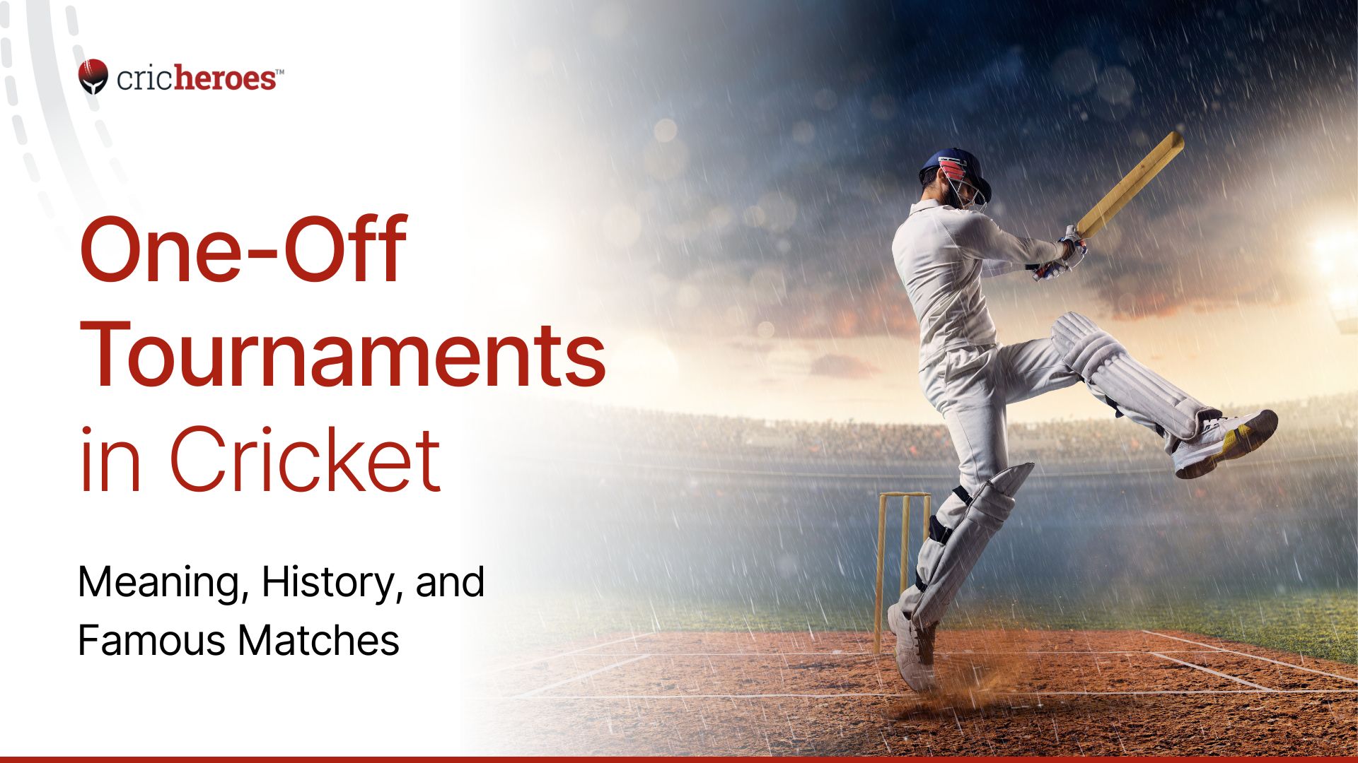 One-Off Tournaments in Cricket