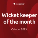 Wicket keeper of the month