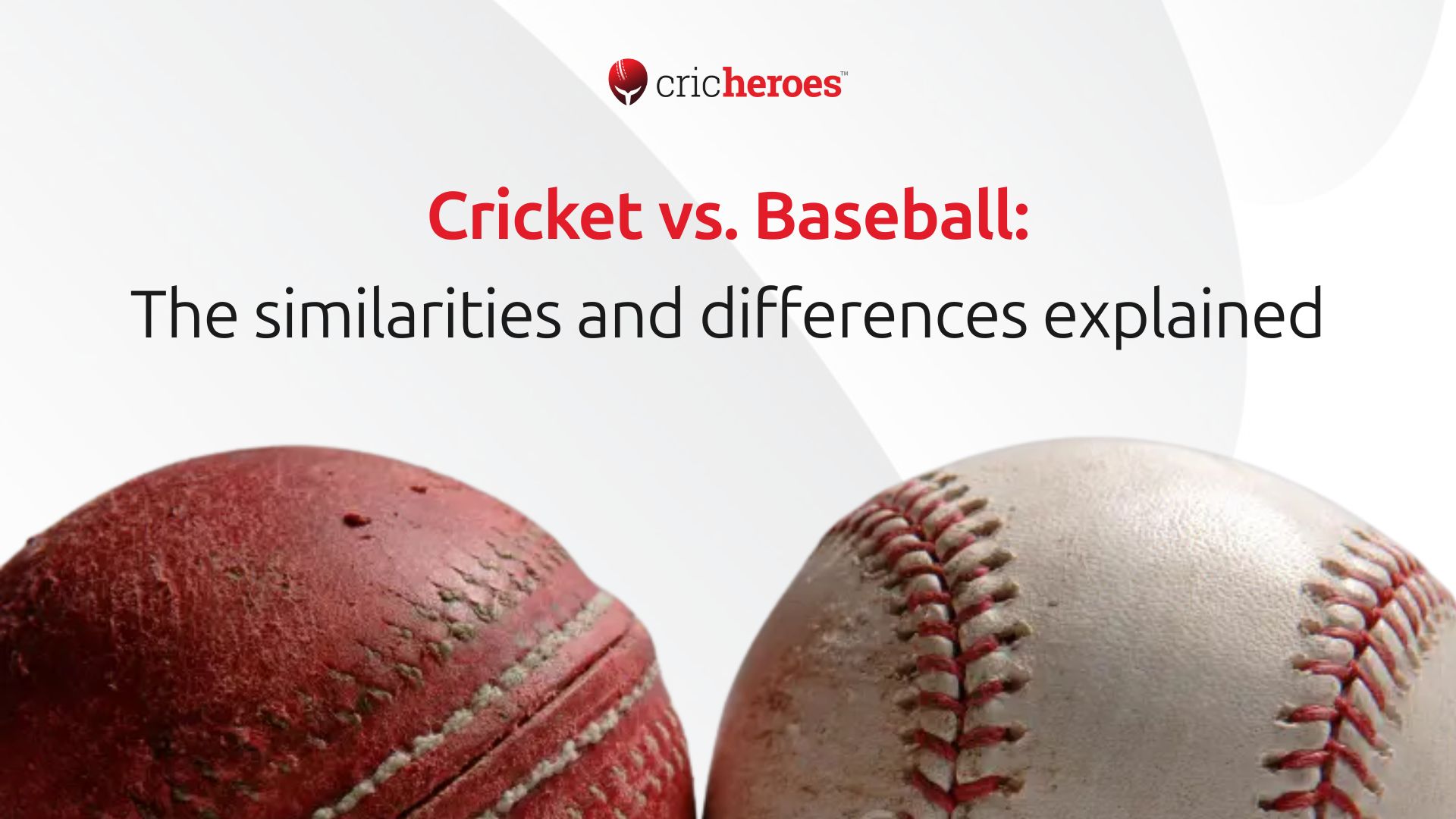 Cricket vs Baseball: