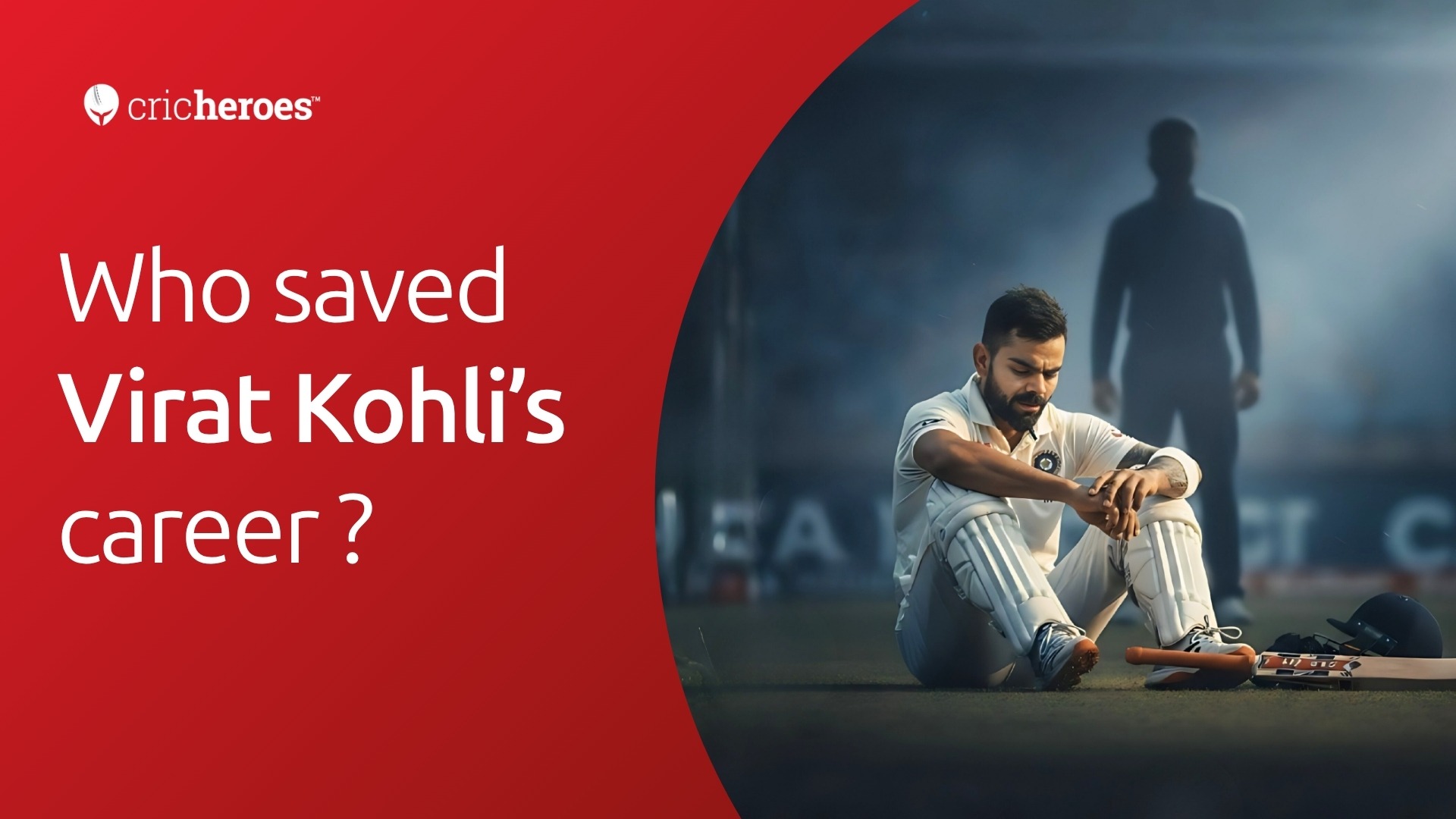 Who Really Saved Virat Kohli’s Career?