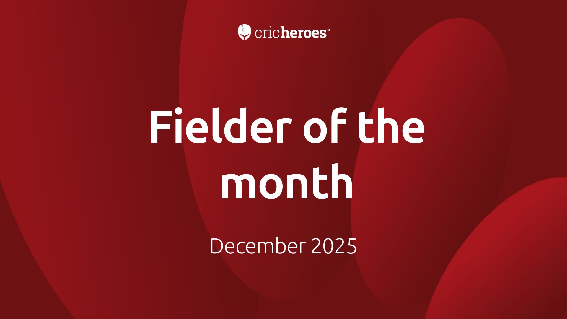 Fielder of the month December 2025