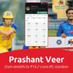 Prashant Veer: from Amethi village to ₹14.2 crore IPL stardom