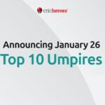 top 10 grassroots umpires of January 2026