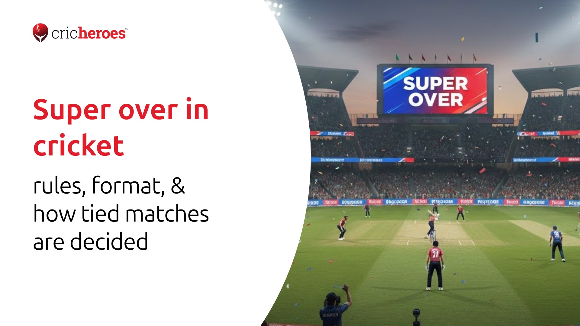 Super over in cricket