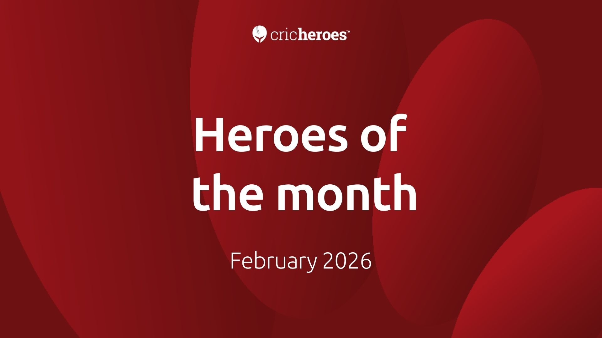Heroes of the month