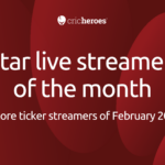 Star live streamer of the month
