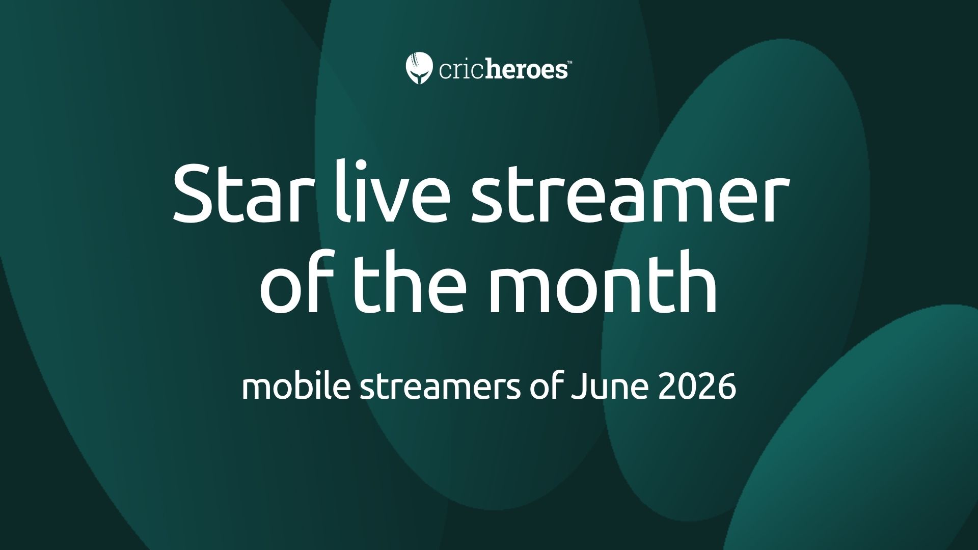 Star live streamer of the month: mobile streamers of June 2026